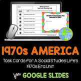1970s America Task Cards DISTANCE LEARNING