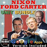 1970s Nixon, Ford, Carter Unit: PPTs, Guided Notes, Worksh