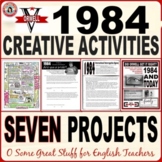 Orwell's 1984 Creative Activities - Seven Engaging Project