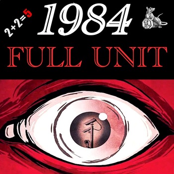 Preview of 1984 Complete Unit – Novel-Based Assessments & Materials for Full Marking Period