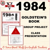 Orwell's 1984 Goldstein's Book Group Project and Presentation