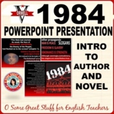 1984 Introduction to Orwell and the Novel PowerPoint Prese