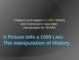 1984, Media Manipulation and Rewriting History