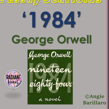 Preview of 1984 ORWELL TWO ESSAY SCAFFOLDS DISTANCE LEARNING