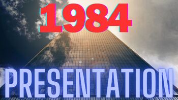 Preview of 1984: PowerPoint Presentation