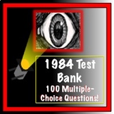 1984 Test Bank 100 Questions!