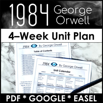 Preview of 1984 by George Orwell Unit Plan With Lesson Plans, Activities, Questions & More