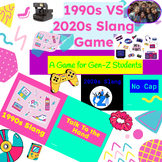 1990s VS 2020s Slang Game
