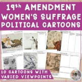 19th Amendment & Women's Suffrage Political Cartoon Analys