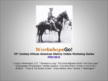 Preview of 19th Century African American History ONLINE Workshop Series PREVIEW
