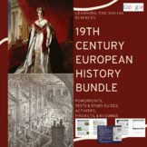 19th Century European History Bundle: PPTs, Tests, Activit