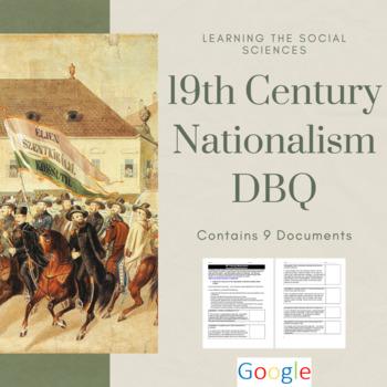 Preview of 19th Century Nationalism DBQ: 9 Documents & an Essay Organizer