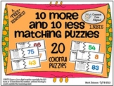 1.NBT.5  10 More and 10 Less Matching Puzzles {A FREE Game
