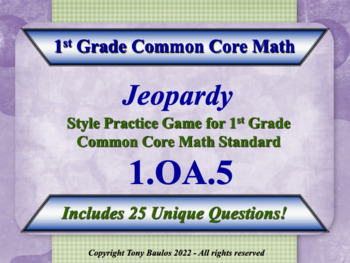 Preview of 1.OA.5 1st Grade Jeopardy - Relate Counting To Addition & Subtraction w/ Google