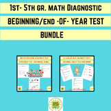 1ST-5TH GRADE MATH DIAGNOSTIC/PLACEMENT/BEGINNING/END-OF-Y