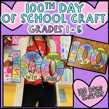 Preview of 1st-5th Grade 100th Day of School Craft 100 Days Smarter January February Color