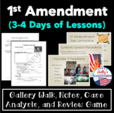 1st Amendment Lessons/Unit- Civil Liberties