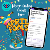 1st April Fool's - Google Forms Never-ending quiz about English