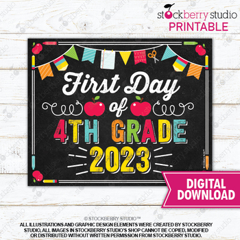 1st Day of 4th Grade Sign Printable 2023 First Day of School Photo Prop