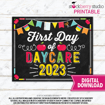 Preview of 1st Day of Daycare Printable 2023 Back to School Sign Photo Booth Prop