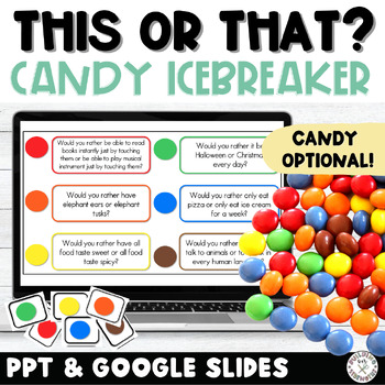 Preview of This or That Candy Icebreaker First Day of School Digital and Printable Activity