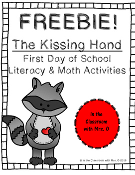 1st Day of School Literacy & Math Activities for The Kissing Hand