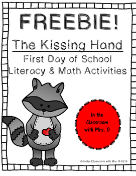 Preview of 1st Day of School Literacy & Math Activities for The Kissing Hand