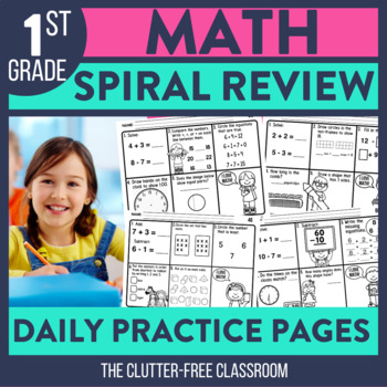 Preview of First Grade Math Spiral Review Practice Worksheets for the Entire Year