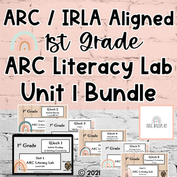 Preview of 1st Grade | ARC Core | Unit 1 | Literacy Lab | LAUNCH UNIT | 6 Week BUNDLE!