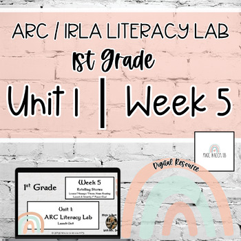 Preview of 1st Grade ARC Literacy Lab | Unit 1 | Week 5