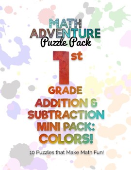 Preview of 1st Grade Addition & Subtraction Mini Pack A - Colors! (10 Puzzles + Answer Key)