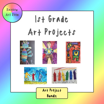 1st Grade Art Projects - Lesson Plan Bundle by Rainbow Art Room | TpT
