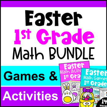 Preview of 1st Grade BUNDLE - Fun Easter Math Activities with Games & Worksheets