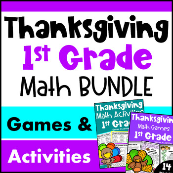 Preview of 1st Grade BUNDLE: Fun Thanksgiving Math Activities with Games and Worksheets