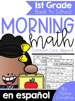 Preview of 1st Grade Back to School Morning Work in Spanish | Trabajo de la mañana