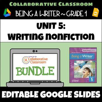 Preview of 1st Grade Being a Writer Unit 5: Writing Nonfiction BUNDLE