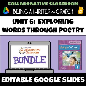 Preview of 1st Grade Being a Writer Unit 6: Exploring Words Through Poetry BUNDLE