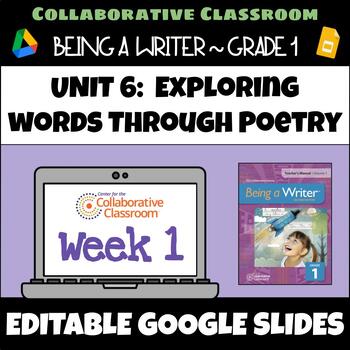 Preview of 1st Grade Being a Writer Unit 6: Exploring Words Through Poetry Week 1