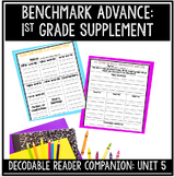 1st Grade Benchmark Advance Supplement | Decodable Reader 