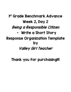 Preview of 1st Gr Benchmark Advance U1 Week 2 Day 2-Being a Responsible Citizen-Short Story