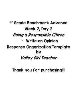 Preview of 1st Grade Benchmark Advance U1 Week 2 Day 3-Being a Responsible Citizen-Opinion