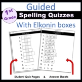 1st Grade Benchmark Spelling Word Quizzes with Elkonin box