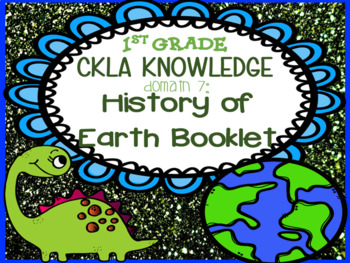 Preview of 1st Grade-CKLA Knowledge-Domain 7: History of Earth Booklet