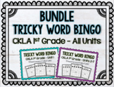 1st Grade CKLA Tricky Word Bingo (All Units)