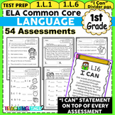 1st Grade Common Core ELA  Assessments- Language