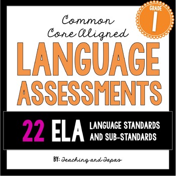 Preview of 1st Grade Common Core Language Assessment