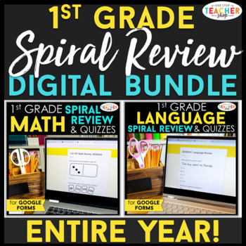 Preview of 1st Grade DIGITAL Spiral Review & Quiz BUNDLE | Math & Language Arts