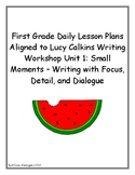 1st Grade Daily Lesson Plans - Lucy Calkins Writing Worksh