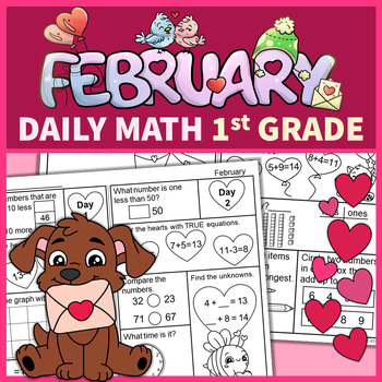 Preview of 1st Grade Daily Math February Morning Work No Prep Printables