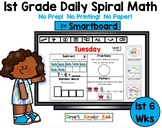 1st Grade Daily Spiral Math for Smartboard - 1st 6 Weeks!